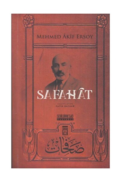 Timaş Yayınları Mehmet Akif Ersoy - Safahat
