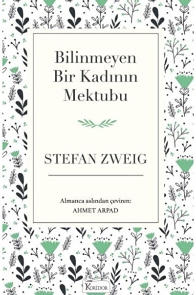 Koridor Yayıncılık Bilinmeyen Bir Kadının Mektubu - Bez Cilt