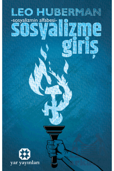 Yar Yayınları Sosyalizme Giriş - Sosyalizmin Alfabesi