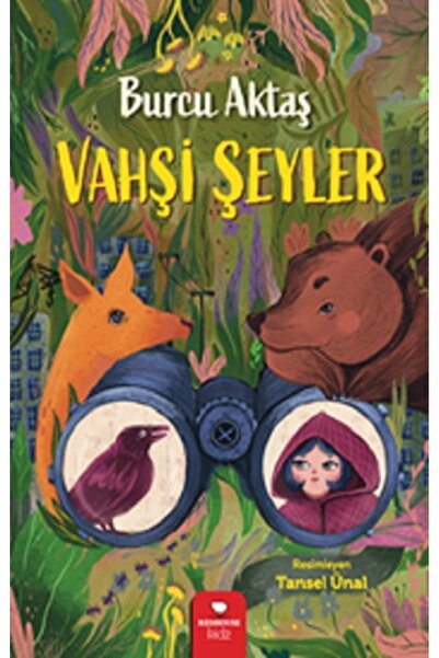 Redhouse Kidz Yayınları Vahşi Şeyler kitabı / Burcu Aktaş / Redhouse Kidz Yay...