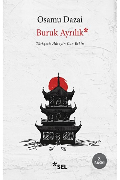 Sel Yayıncılık Buruk Ayrılık kitabı / Osamu Dazai / Sel Yayıncılık
