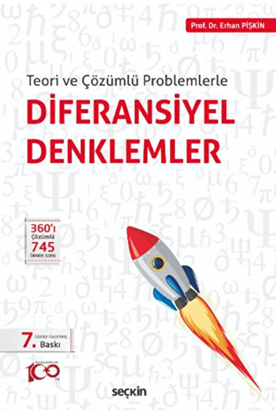 Seçkin Yayıncılık Teori ve Çözümlü Problemlerle Diferansiyel Denklemler / Seç...