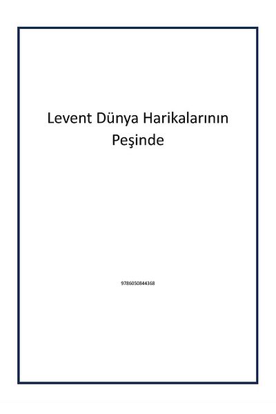 Timaş Çocuk Levent Pursuit of World Wonders