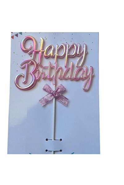 parti sürprizi Bebek Pembe Happy Birthday Metalize Pasta Süsü