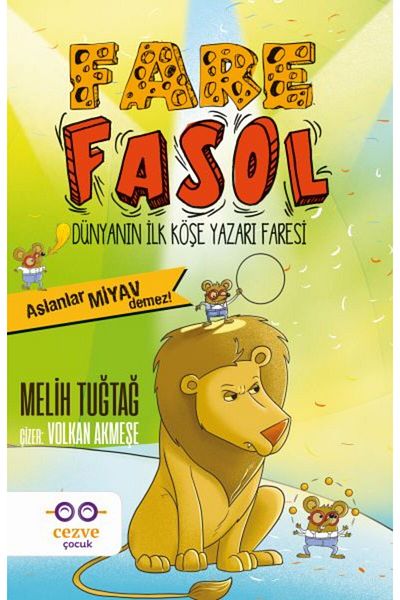 Cezve Çocuk Mouse Fasol - Lions Don'T Meow! - Children's Book