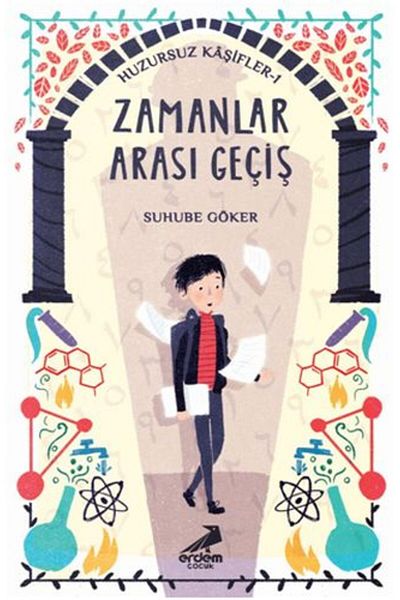 Erdem Yayınları Between Times Crossing - Restless Explorers 1 Virtues Broadcasts Book
