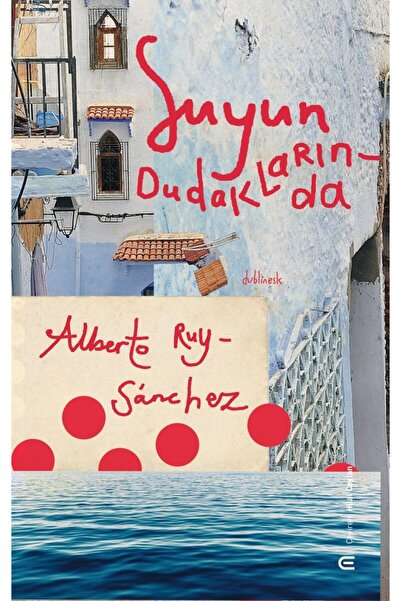 Generic Brand Suyun Dudaklarında / Albero Ruy-Sanhez / Epona Kitap / 97862565...