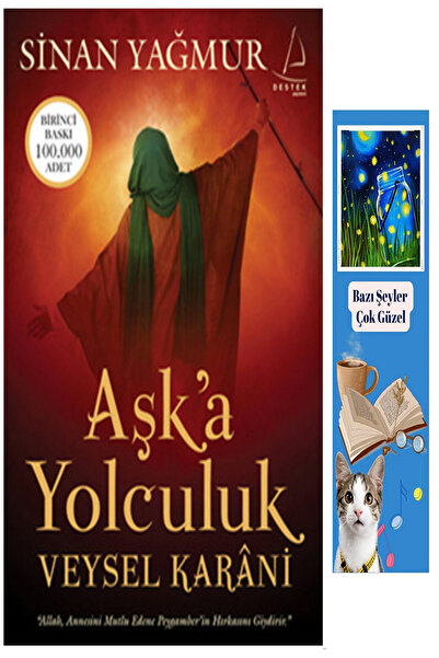 puslurotalar Aşk'a Yolculuk Veysel Karani - Sinan Yağmur (Koleksiyon Kitap) + Lisanslı Ayraç
