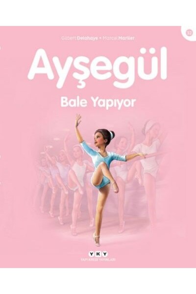 Yapı Kredi Yayınları آيسكيل - تصنع الباليه (3-8 سنوات)