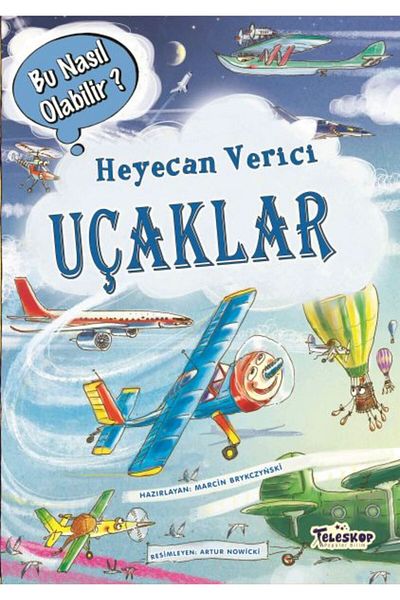 Teleskop Yayınları Exciting Airplanes - How Can It Be Telescope Book