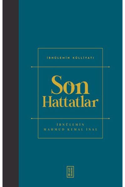 Ketebe Yayınları Son Hattatlar Ketebe Yayınları kitap