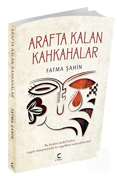 C Planı Yayınları Arafta Kalan Kahkahalar / Fatma Şahin / / 9786059883368