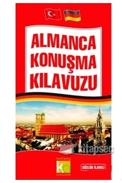 Genel Markalar Almanca Konuşma Kılavuzu / Kolektif / Karatay Akademi / 978605...