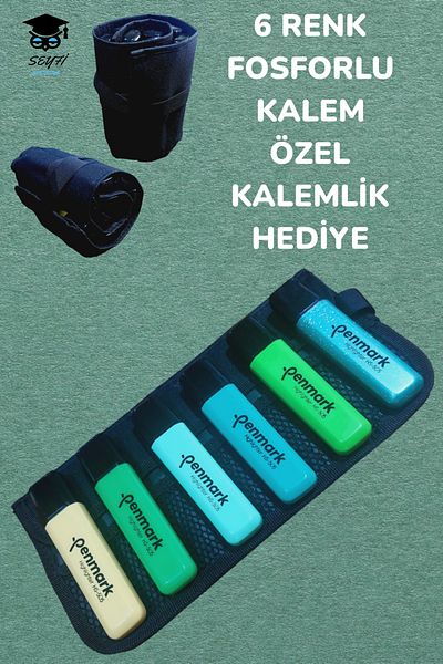 SEYFİKİRTASİYE PHOSPHORIZER PEN SET 6 COLORS 100% DOMESTIC PRODUCTION SPECIAL PRODUCTION PEN HOLDER WITH GIFT