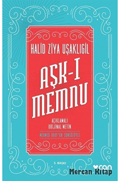 Can Yayınları Aşk-ı Memnu (Açıklamalı Orjinal Metin)