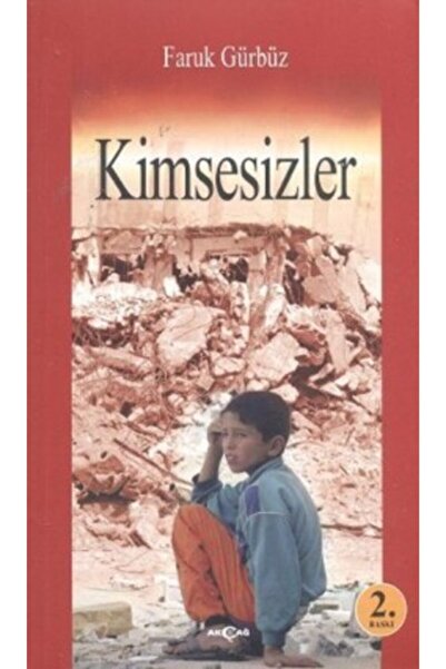Akçağ Yayınları Kimsesizler