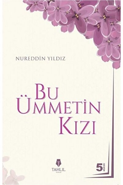 Tahlil Yayınları Bu Ümmetin Kızı