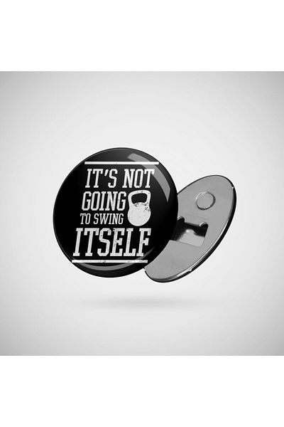 Fizello Kettlebell| It's Not Going To Swing Itself Gift Opener