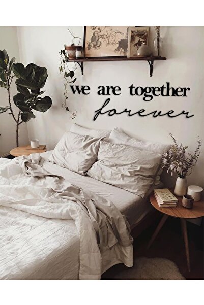 HTS TASARIM We Are Together Forever Ahşap Dekoratif Duvar Yazısı
