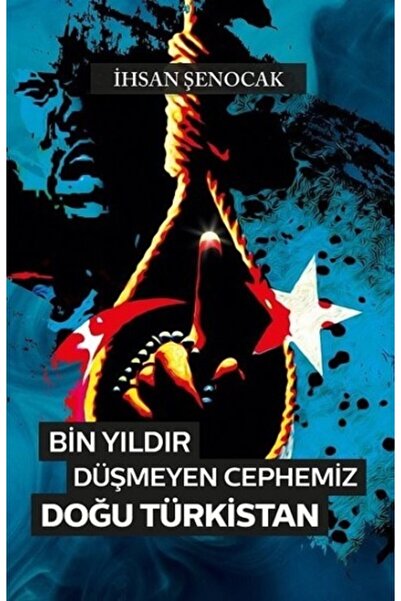 Hkitap Bin Yıldır Düşmeyen Cephemiz Doğu Türkistan