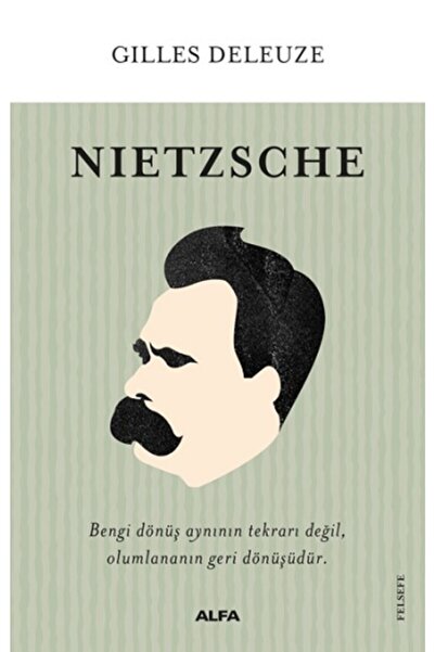 Alfa Yayınları Nietzsche - Gilles Deleuze 9786254492945.