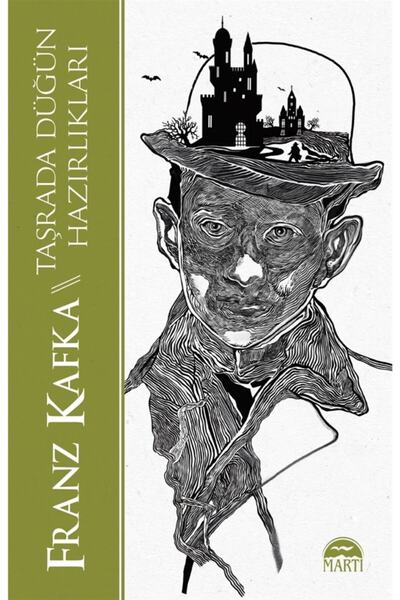 Martı Yayınları Taşrada Düğün Hazırlıkları / Franz Kafka / / 9786254482953