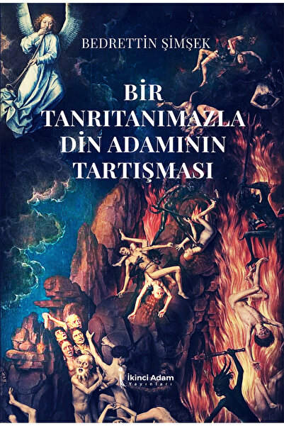 İkinci Adam Yayınları Bir Tanrıtanımazla Din Adamının Tartışması -  Bedrettin...