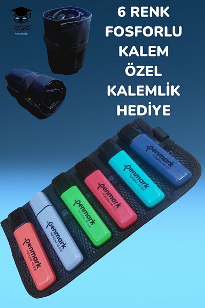 SEYFİKİRTASİYE PHOSPHORIZER PEN SET 6 COLORS 100% DOMESTIC PRODUCTION SPECIAL PRODUCTION PEN HOLDER WITH GIFT