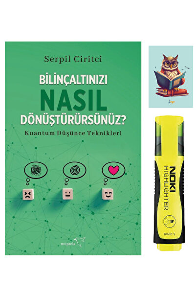 Müptela Yayınları Bilinçaltınızı Nasıl Dönüştürürsünüz?-Serpil Ciritci-MüptelaYayınları-Fosforlu Kalem-Not Defteri Set