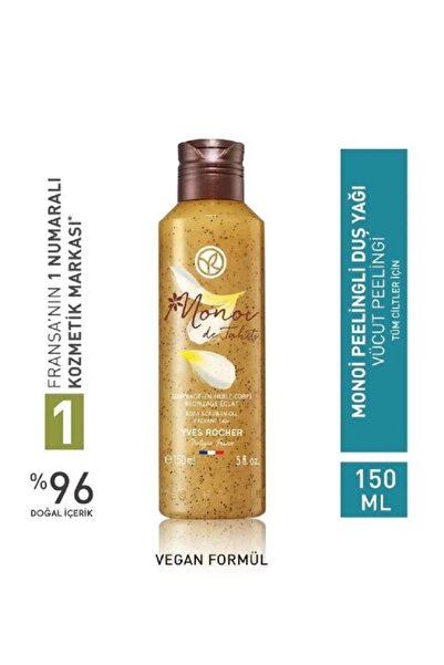 Yves Rocher Monoi Peelingli Duş Yağı Yumuşak ve pürüzsüz bir cilt 150 ml