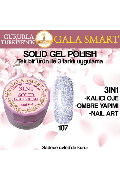 gala smart SOLİD GEL POLISH 15 ML [3İN1 KALICI OJE] NO:107