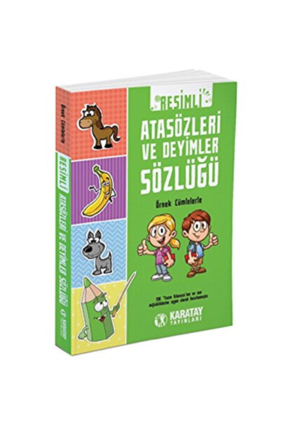 Karatay Yayınları Karatay Resimli Atasözleri Ve Deyimler Sözlüğü Örnek Cümlel...