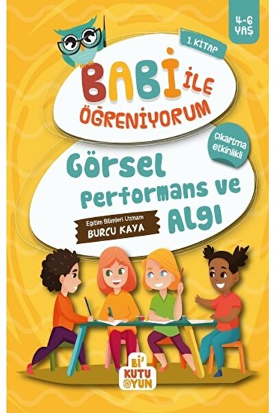 Bi Kutu Oyun Görsel Performans Ve Algı - Babi Ile Öğreniyorum 1.kitap - Burcu...