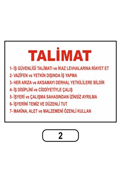 ERGÜNDOĞDU Iş Güvenliği Talimat Uyarı Ikaz Levhası