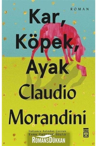 Timaş Yayınları Kar, Köpek, Ayak