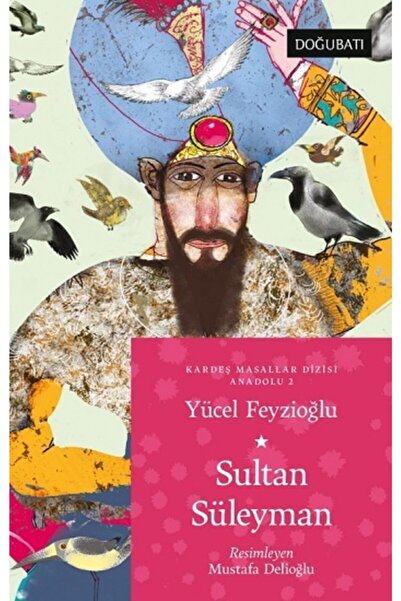 Generic Brand Sultan Süleyman Anadolu Masalları 2 Yücel Feyzioğlu Kitabı 128 ...