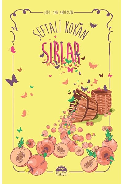 Martı Yayınları Martı-şeftali Kokan Sırlar-karton Kapak