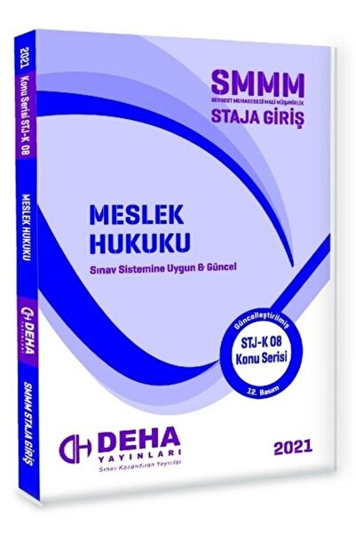 Deha Yayınları Deha 2021 Smmm Staja Giriş Meslek Hukuku Konu Anlatımlı