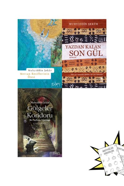 Sufi Kitap Boyamalı Mercan Resiflerinin Ötesi Gölgöler Koridoru Yazdan Kalan Son Gül Muhyiddin Şekur Sufi Kitap