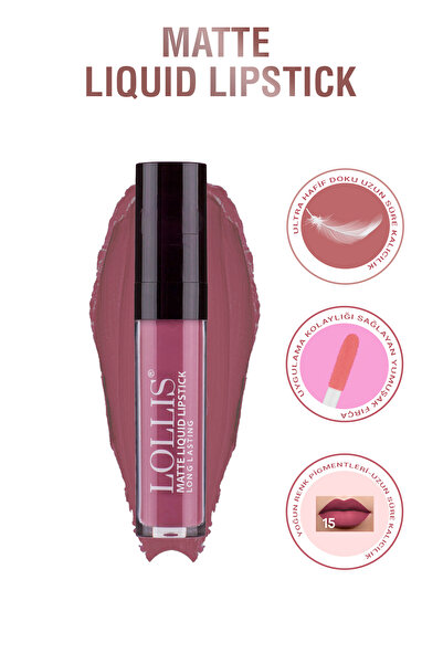 Lollis Matte Liquid Lipstick 15 / Mat Likit Ruj 15
