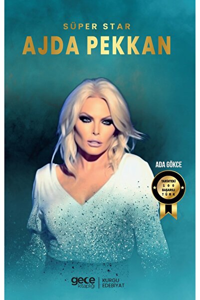 Gece Kitaplığı Süperstar Ajda Pekkan/ Ada Gökce / Kurgu Roman