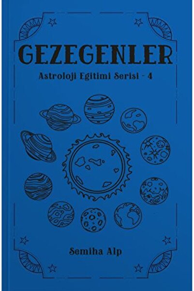 Ekorp Kitap Gezegenler - Astroloji Eğitimi Serisi - 4 / Semiha Alp / Ekorp Ki...