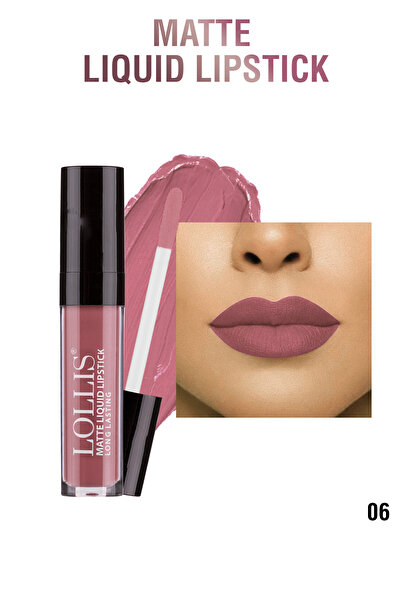 Lollis Matte Liquid Lipstick 06 / Mat Likit Ruj 06