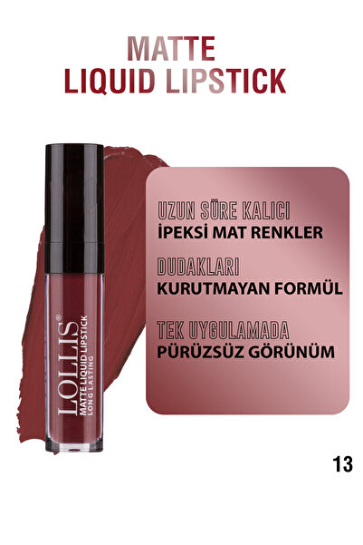 Lollis Matte Liquid Lipstick 13 / Mat Likit Ruj 13