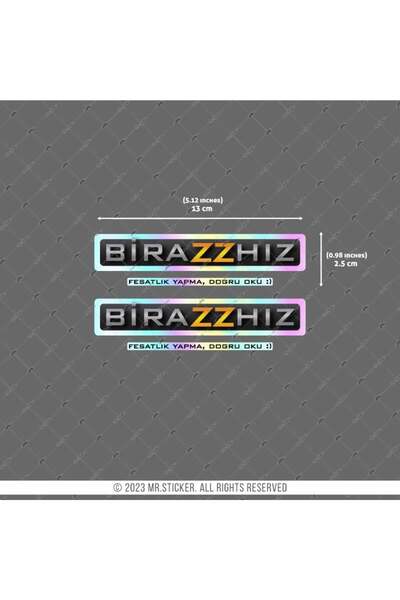 Bay Etiket HLG44 Hologram Biraz Hız Yazılı Etiket İkili Set