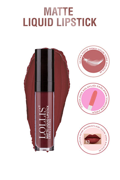 Lollis Matte Liquid Lipstick 13 / Mat Likit Ruj 13