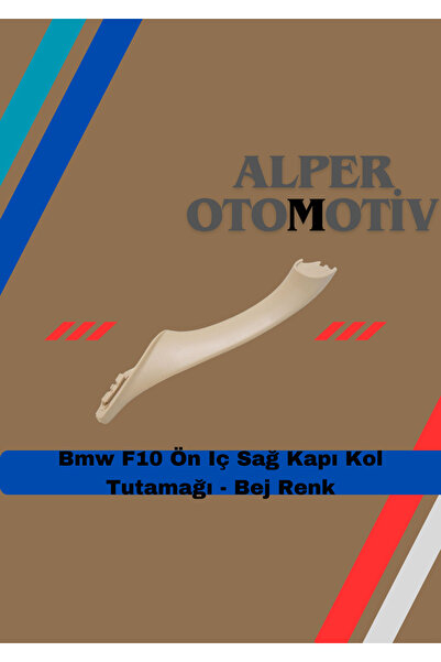 ALPEROTOMOTİV Beige Color Bmw F10 Arc Interior Door Handle Grip