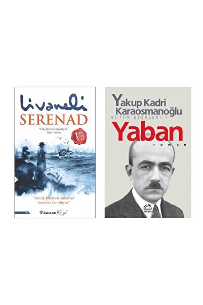 İnkilap Yayınevi Serenad - Zülfü Livaneli -  Yaban Yakup Kadri Karaosmanoğlu