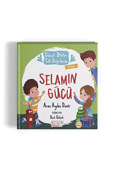 Timaş Yayınları قوة التحيية - ديني الجميل، قيمتي الحلوة