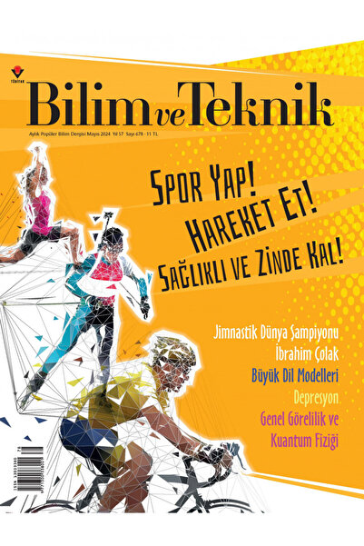 Tübitak Bilim ve Teknik Mayıs 2024